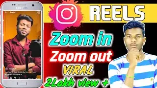 Instagram Reels me Zoom in and Zoom out kaise kare/how to zoom in and zoom out reels video #short