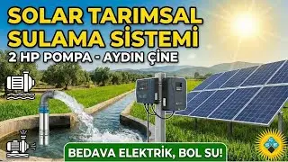 AYDIN ÇİNE  SOLAR TARIMSAL SULAMA SİSTEMİ 2 hp pompa