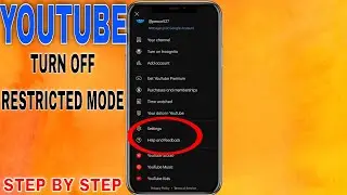 ✅ How To Turn Off Restricted Mode On YouTube 🔴