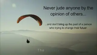 Never Judge Anyone By The Opinion Of Others | The Library