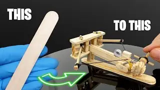 Turn POPSICLE Sticks into a BALLISTA