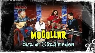 MOĞOLLAR | Buzlar Çözülmeden