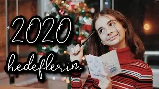2020 Hedeflerim | Akıllı Hedef Belirlemek