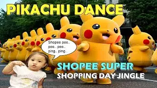PIKACHU SHOPEE Super Shopping Day Dance :: PIKACHU SHOPEE Super Shopping Day Dance