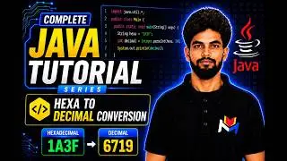 Hexa To Decimal Conversion In Java Explained Step-by-Step | Master In Looping in Java