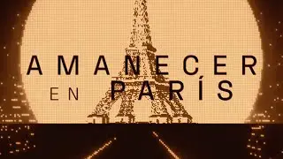 AMANECER EN PARÍS (DANY FRIGHT REMIX) & RYOKER