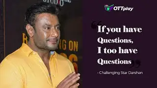 Darshan Thoogudeepa interview with OTTplay | Kranti | DBoss | OTTplay Exclusive