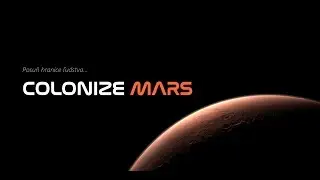 Nemal som čo hrať tak som spravil hru! - Colonize Mars Gameplay