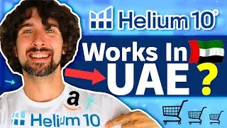 Does Helium 10 Work In UAE? Is Helium 10 Available In Amazon United Arab Emirates? Which Tools Work