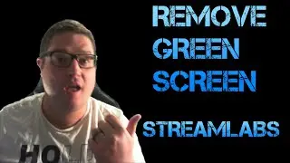 How to Remove Green Screen from Background with bad equipment on Streamlabs OBS