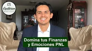 Domina tus Finanzas y Emociones PNL