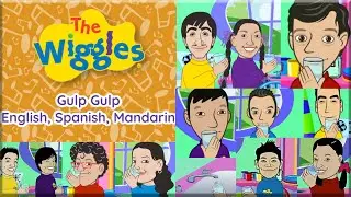 International Wiggles: Gulp Gulp