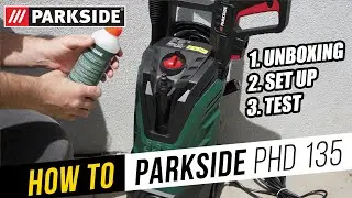 How To Use Parkside PHD 135 F5 Lidl Pressure Washer | unboxing, set up, test