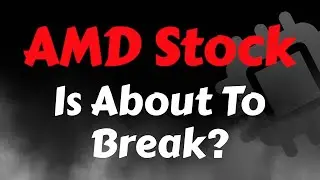 AMD Stock Analysis | Is About To Break? AMD Stock Price Prediction