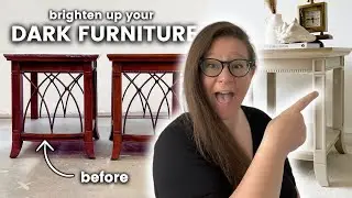 Brighten Up Your Dark Furniture | Outdated End Table UPGRADE
