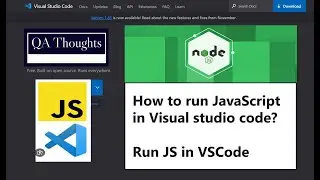 How to run javascript in visual studio code | Run Jscript in vs code | Code runner ext | QA Thoughts