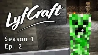 LyfCraft Season 1 | Ep. 2 | Resource Gathering