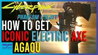 Cyberpunk 2077 Phantom Liberty - How To Get The Agaou - Iconic Electrified Axe | Short Guide