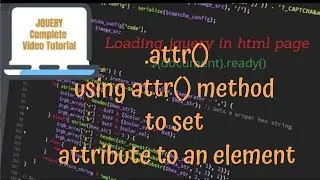 jQuery Tutorials #30 - using attr() method to set attribute to an existing html element