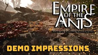 This Game Is FANTASTIC | Empire Of The Ants Demo Impressions | Steam Next Fest