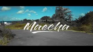 Ousské Gaou Team_Maecha (Clip Officiel)