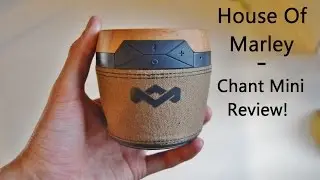 Best Cheap Speaker - House Of Marley Chant Mini Review!