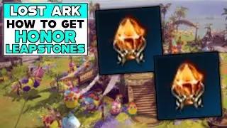 LOST ARK How To Get HONOR LEAPSTONES