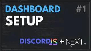 Dashboard Setup | Discord.js v14 Bot Dashboard #1