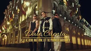 Renn, Lil Ac, Matt Row, Jeff The Producer, Dj Darkman - Date Cuenta Remix (Official Video)