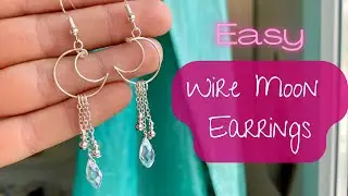 EASY Crescent Moon Dangle Earrings - Wire Wrap Tutorial