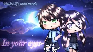 In your eyes { GLMM }