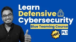 [Hindi ]Defensive Cybersecurity: Blue Team Cybersecurity Course | Pt. 1 