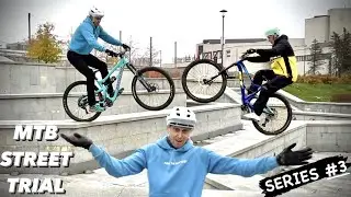 Street Trial series #3 | MTB ride to keep warm