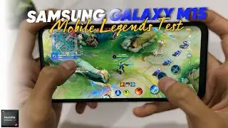 Samsung Galaxy M15 Mediatek Dimensity 6100+ Mobile Legends Gaming Test