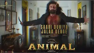 ANIMAL   SAARI DUNIYA JALAA DUNGE Audio Ranbir Kapoor  Rashmika  Anil Bobby B praak  #song #songs