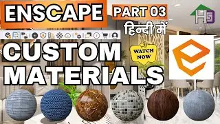 How to Create Custom Materials in Enscape 3D | Full Tutorial (Hindi)