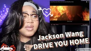 JACKSON WANG, INTERNET MONEY - DRIVE YOU HOME REACTION| I MADE JACKSON WANG PUNS SO I WOULDN'T CRY..