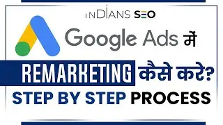 Google Ads Remarketing Tutorial | Create A Google Remarketing Campaign Step By Step Setup 2021