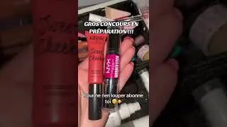 Gros concours maquillage !!!