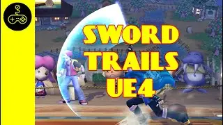 Unreal engine 4 tutorial. Sword Trails