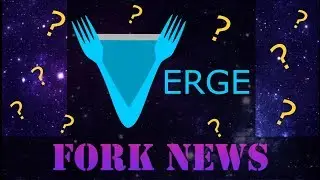 Latest Verge Fork News| Jan/21/2018 | Have questions?