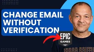 How to Change Epic Games Email Without Verification (2025)
