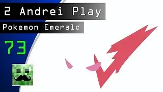 2 Andrei Play Pokemon Emerald - Episode 73