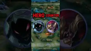 MLBB HERO AND COUNTER PART 2 MOBILE LEGENDS 