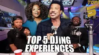 DJ Babey Drew's Top 5 DJing Experiences