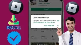How To Fix Can't InstalL Roblox Error On Google Playstore