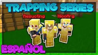 Mi PRIMER TRAPPING Series en ESPAÑOL!! *HolyHCF*