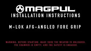 Magpul Instructions - M-LOK AFG