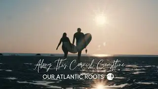 Along This Cornish Coastline - Our Atlantic Roots (Official Music Video)