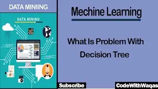 what is problem with decision tree